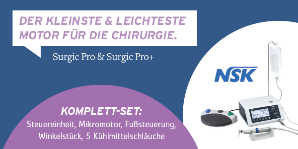 Der kleinste & leichteste Chirugiemotor - NSK Surgic Pro & Surgic Pro+ NSK Surgic Pro & Surgic Pro+
