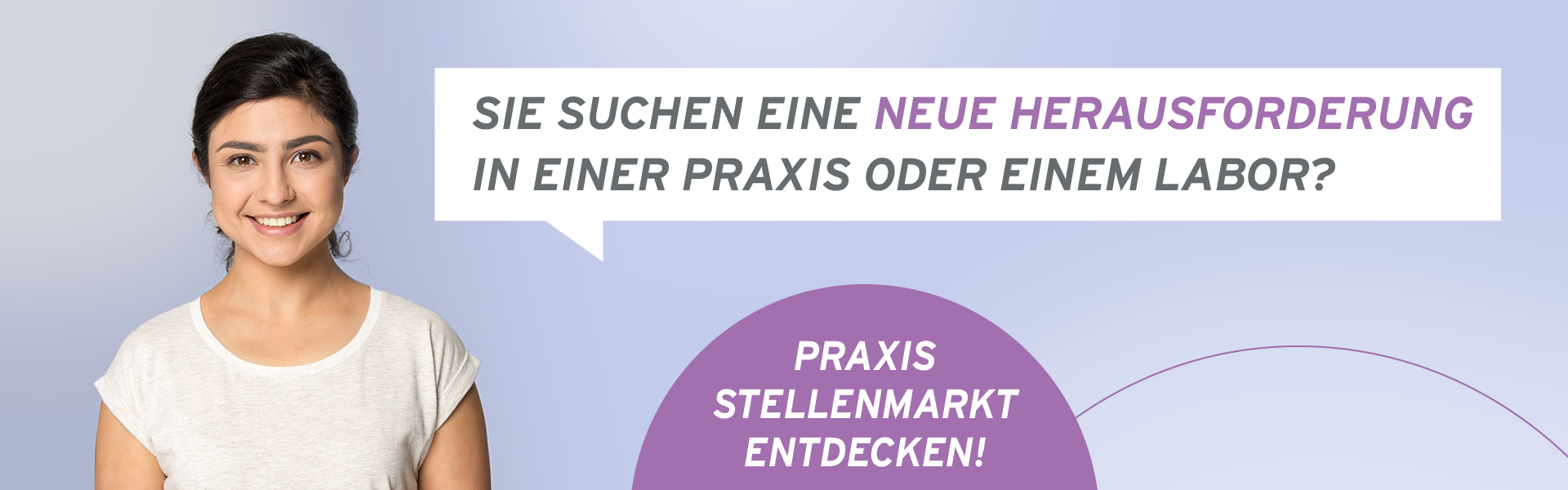 Suchen Sie eine neue Herausforderung in einer Praxis oder einem Labor? Praxis Stellenmarkt