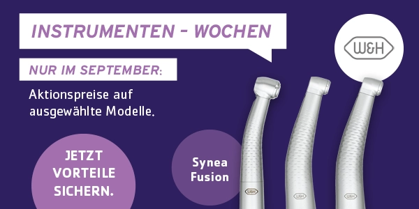 Instrumenten-Wochen im September: Jetzt Aktionspreise auf ausgewählte Modelle sichern! W&H Instrumente